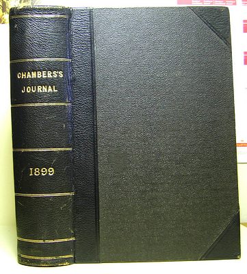 Image for Chambers's Journal for 1898 - 1899. Contains: The Red Rat's Daughter (Boothby), Tapu of Banderah (Becke/Jeffery)