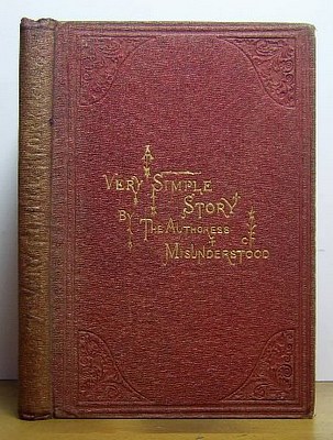 Image for A Very Simple Story, Being a Chronicle of the Thoughts and Feelings of a Child (1867)