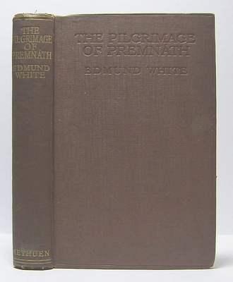 Image for The Pilgrimage of Premnáth (1918) with an Appreciation by Sir T. W. Holderness.
