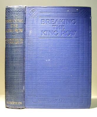 Image for Breaking the King Row or, the Activities of Mr Freshleigh German-American (1916)