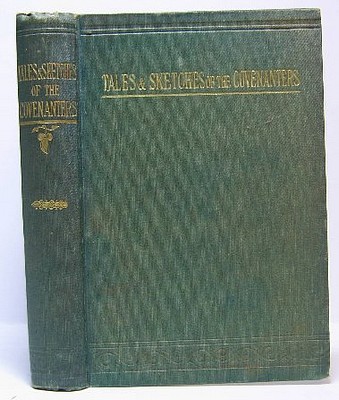 Image for Tales and Sketches of the Covenanters