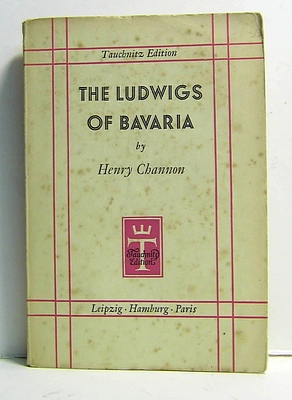 Image for The Ludwigs of Bavaria