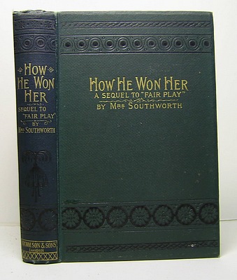 Image for How He Won Her. A Sequel to Fair Play
