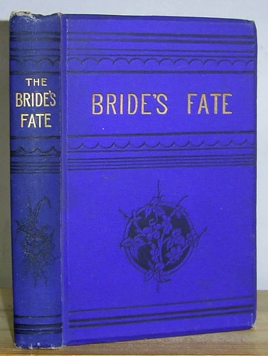 Image for The Bride's Fate A Sequel to The Changed Brides
