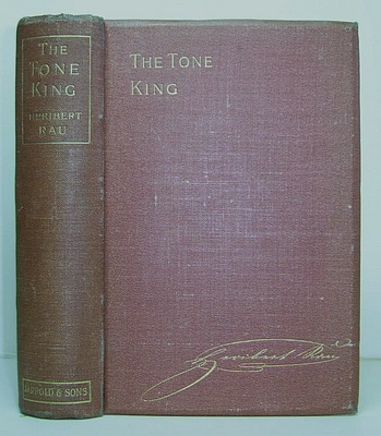 Image for The Tone King. A Romance of the Life of Mozart (Mozart. Ein Knstlerleben, Cultur-Historischer Roman, 1858) translated from the German by J. E. St Quentin Rae