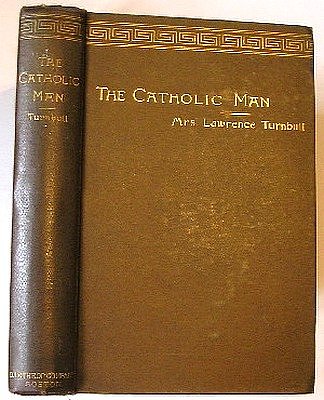 The Catholic Man. A Study Image for The Catholic Man. A Study