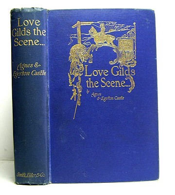 Image for Love Gilds the Scene and Women Guide the Plot