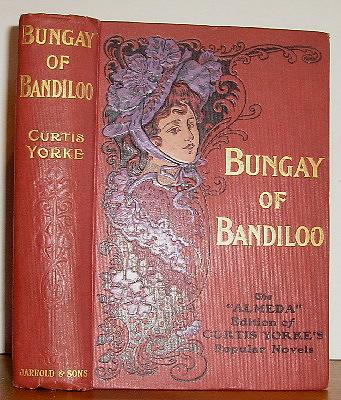 Image for Bungay of Bandiloo. An Episode (1903)