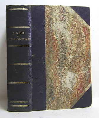 Image for A Whim, and Its Consequences (1847) & The Life and Adventures of John Marston Hall; or, Little Ball o' Fire (1834)