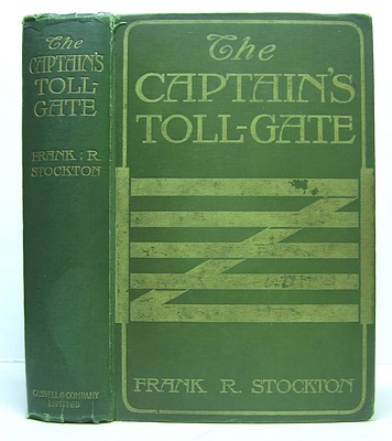 Image for The Captain's Toll-Gate (1903)