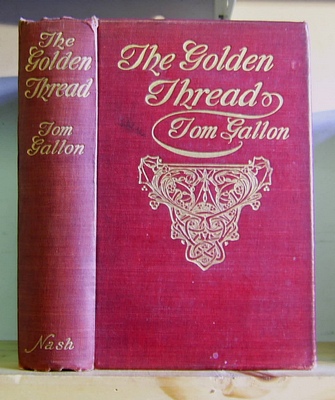 Image for The Golden Thread The Story of a Stolen Christmas (1904)