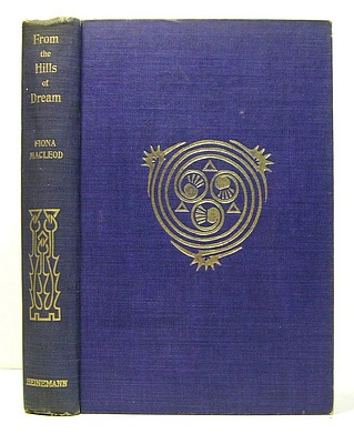 Image for From the Hills of Dreams, Threnodies, Songs and Later Poems (1907)