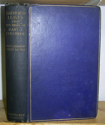 Image for Gathered Leaves from the Prose of Mary E. Coleridge with a Memoir by Edith Sichell (1910)
