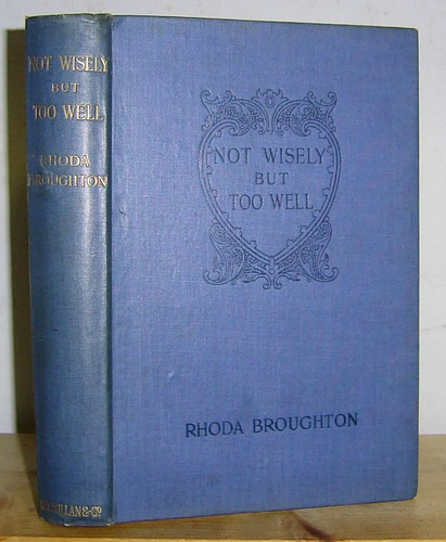 Image for Not Wisely But Too Well (1867)