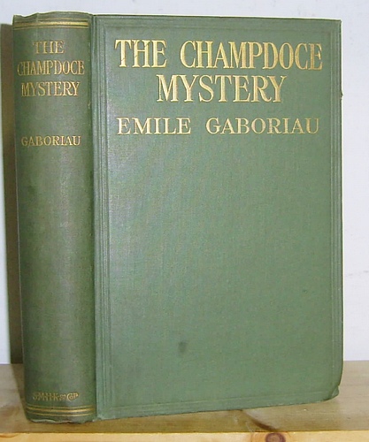 Image for The Champdoce Mystery. A Sequel to "Caught in the Net".