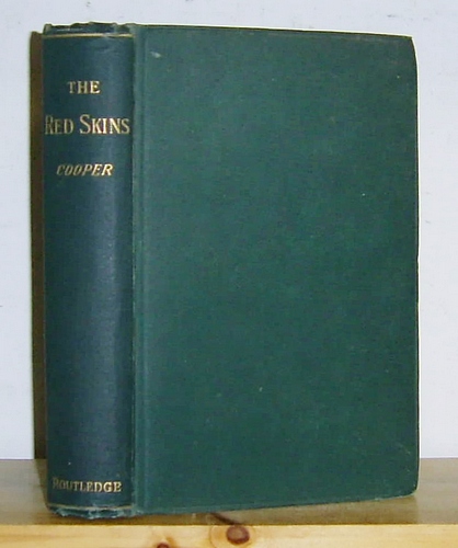 Image for The Redskins; or, Indian and Injun. Being the Conclusion of the Littlepage Manuscripts