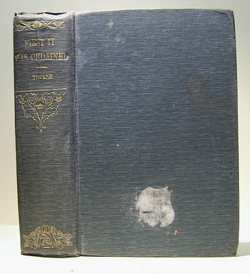 Image for First It Was Ordained (1906)