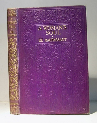 Image for A Woman's Soul (Une Vie, 1883). Translated into English by Henry Blanchamp