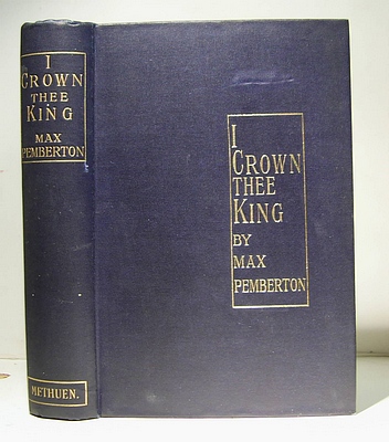 Image for I Crown Thee King A Romance (1900)