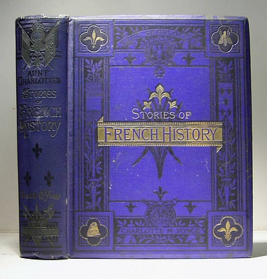 Image for Aunt Charlotte's Stories of French History for the Little Ones (1875)