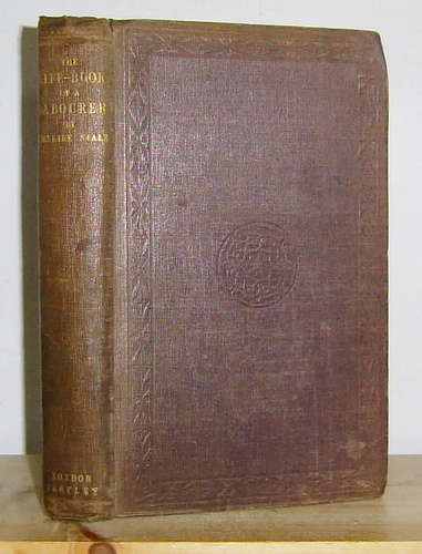 Image for The Life-Book of a Labourer; or, The Curate with His Trials, Sorrows, Checks and Triumphs (1839)