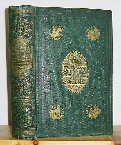 Image for The Boy's Own Volume of Fact, Fiction, History and Adventure Midsummer 1863