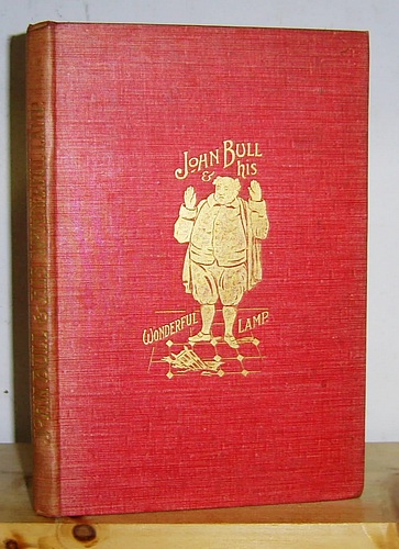 Image for John Bull and His Wonderful Lamp. A New Reading of an Old Tale (1849)