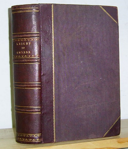 Image for The Knight of Gwynne; A Tale of the Time of the Union (1847)