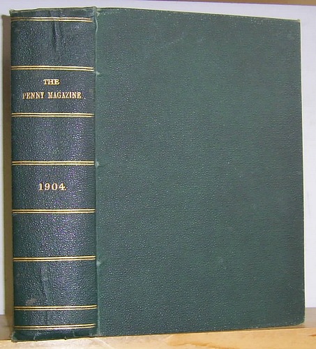 Image for The Penny Magazine, Volumes XXII & XXIII (22 & 23), 1904