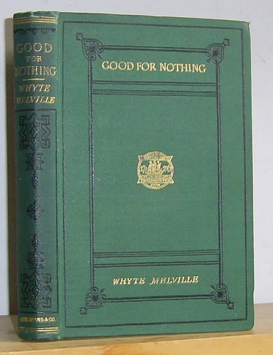 Image for Good for Nothing; or, All Down Hill (1861)