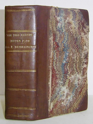 Image for The Two Friends; or, Life is Earnest (1851); The Hidden Path (1855); Sir Philip Hetherington (1851)