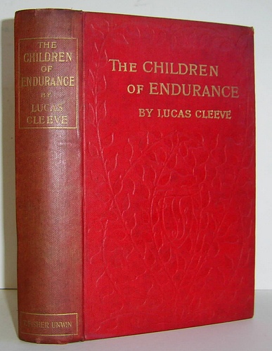 Image for The Children of Endurance Being the Story of a Latter-Day Prophet (1904)