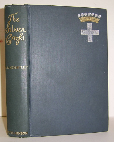 Image for The Silver Cross. A Romance (1898)