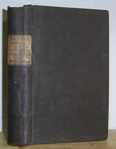 Image for Father Connell (1842) & Crohoore of the Bill-Hook and The Fetches (1825 as part of Tales by the O'Hara Family)