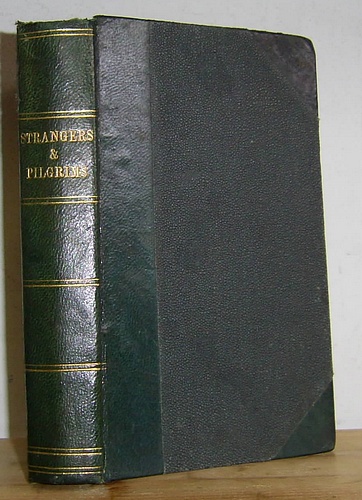 Strangers and Pilgrims (1873) Image for Strangers and Pilgrims (1873)