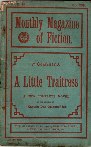 Image for The Monthly Magazine of Fiction: A Little Traitress (No 202, August 1902)