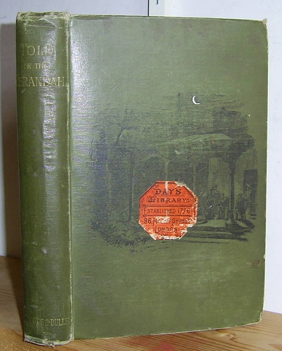 Image for Told in the Verandah: Passages in the Life of Colonel Bowlong, Set Down by His Adjutant (1892)