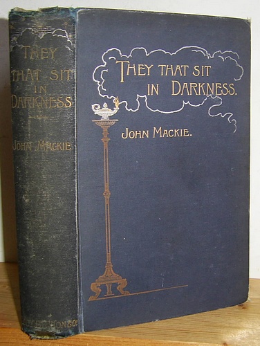 Image for They That Sit in Darkness A Story of the Australian Never-Never (1897)