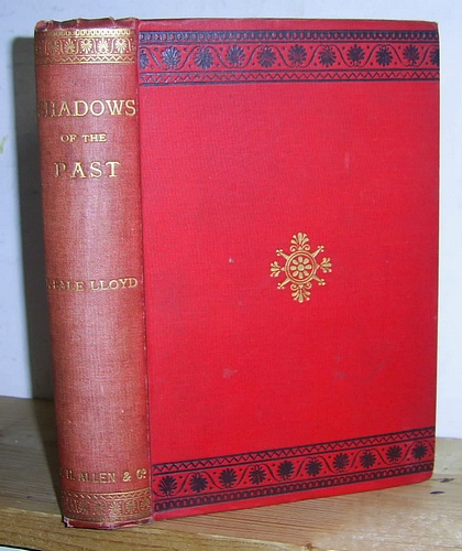 Image for Shadows of the Past. The Autobiography of General Kenyon (1882)