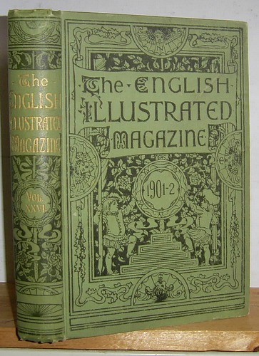 Image for The English Illustrated Magazine, Volume XXVI (26), October 1901 - March 1902