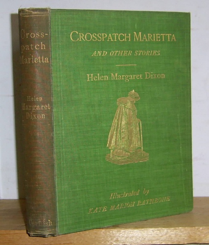 Image for Crosspatch Marietta and Other Stories (1905)