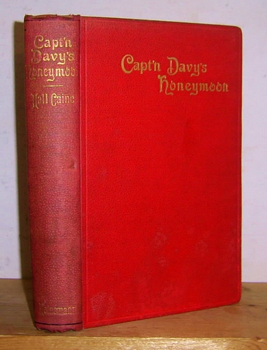 Image for Capt'n Davy's Honeymoon, The Last Confession, The Blind Mother (1893)
