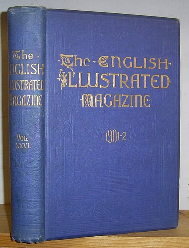 Image for The English Illustrated Magazine, Volume XXVI (26), October 1901 - March 1901.