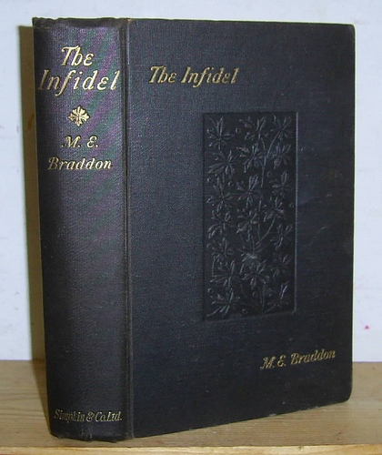 Image for The Infidel. A Story of the Great Revival (1900)