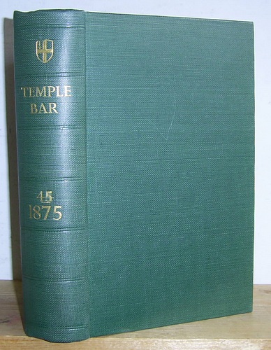 Image for Temple Bar Magazine, Volume XLV (45), September - December 1875
