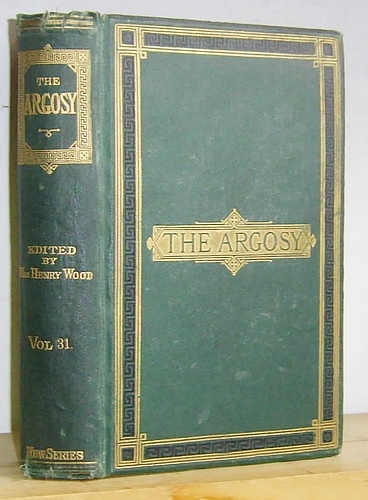 Image for The Argosy Volume XXXI (31), January - June 1881