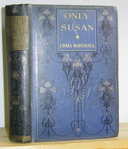 Image for Only Susan, Her Own Story (1896)