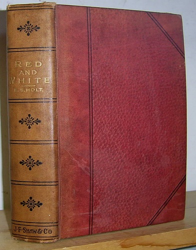 Image for Red and White A Tale of the Wars of the Roses (1882)