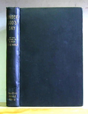 Image for Under God's Sky The Story of a Cleft in Marland (1895)