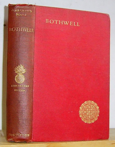 Image for Bothwell; or, The Days of Mary Queen of Scots (1851)